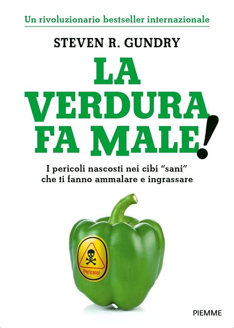 La Verdura Fa Male Edizioni Piemme