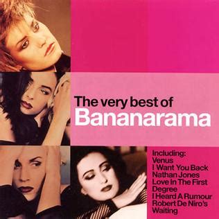 You were the dear last memento he gave me before he passed away (went to the. The Very Best of Bananarama - Wikipedia