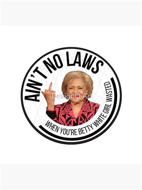 Betty White Middle Finger Poster For Sale By Imrankhan2020 Redbubble