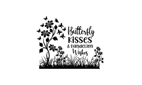 Butterfly Kisses And Dandelion Wishes Graphic By St · Creative Fabrica