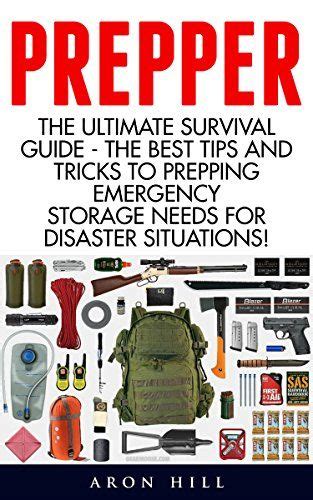 Free Today Prepper The Ultimate Survival Guide The Best Tips And