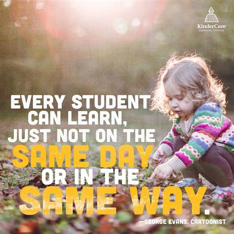 Every Student Can Learn Just Not On The Same Day Or In The Same Way