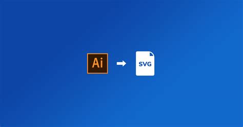 How To Save An Svg In Adobe Illustrator