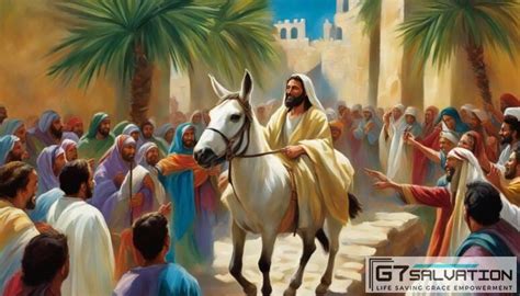 What Is The Significance Of The Triumphal Entry Of Jesus Into Jerusalem