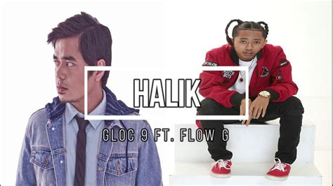 Gloc 9 Halik Ft Flow G Lyrics Wish Performance Youtube