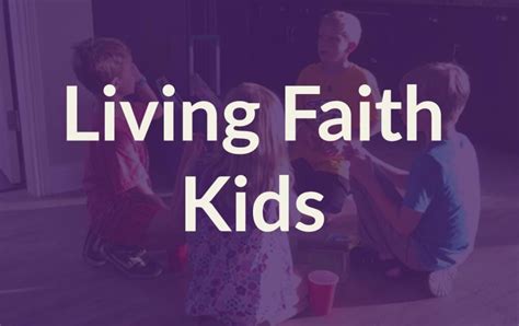 Living Faith Kids Team Living Faith Baptist Fellowship
