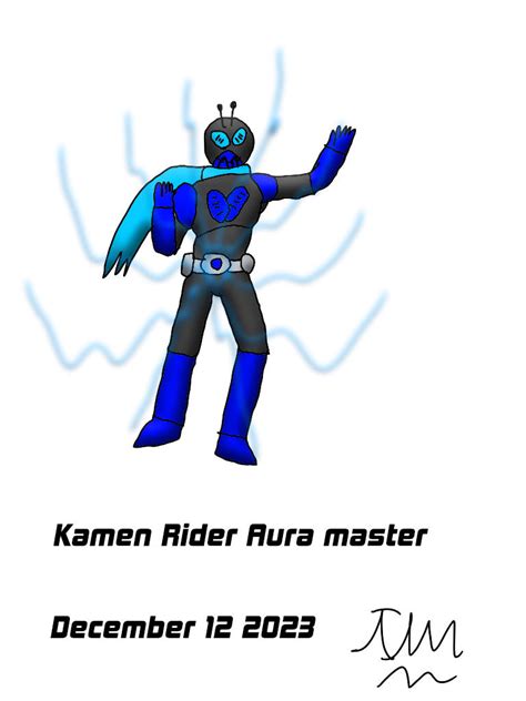 Kamen Rider Aura Master Artwork 23 By Uniwarrrior123 On Deviantart