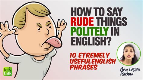 Polite English Phrases To Say Rude Things English Speaking Practice