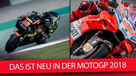 Motogp 2018 Alle Neuheiten In Der Übersicht Youtube