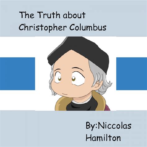The Truth About Christopher Columbus Book 59234