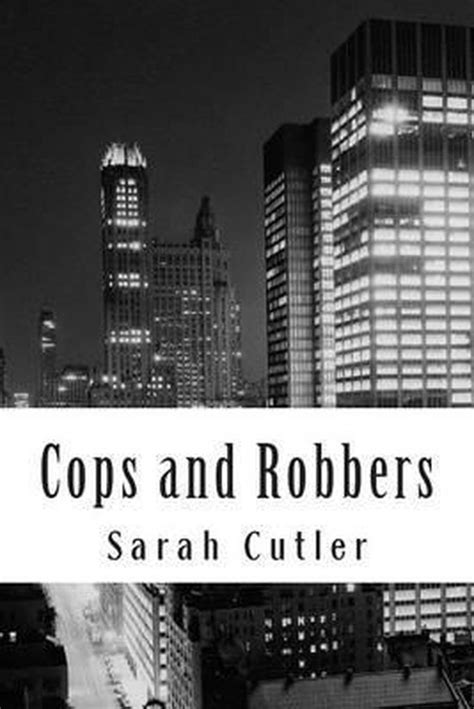 Cops And Robbers Sarah Riley Cutler 9781506175829 Boeken