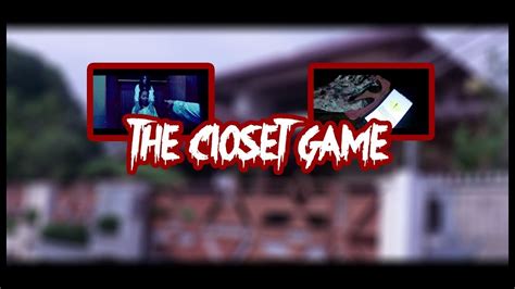 Short Movie Horror The Closet Game Youtube