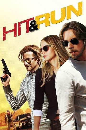 Hit And Run 2012 Stream And Watch Online Moviefone