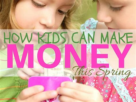 How Kids Can Make Money Over Spring Break * My Stay At ...