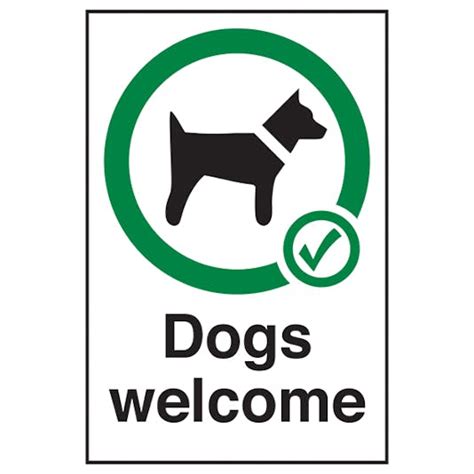 Dogs Welcome Assistance Dog Signs Safety Signs Safety Signs 4 Less