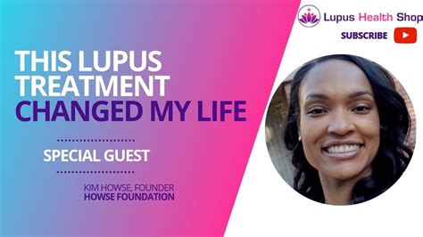 This Lupus Treatment Changed My Life Lupus Health Shop Guest Howse