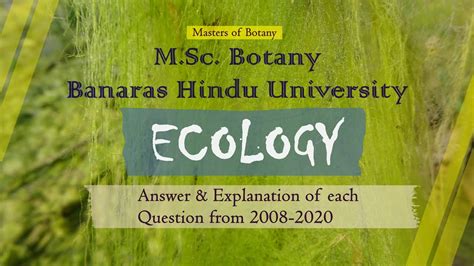 plant ecology part 4 bhu m sc botany entrance exam answer and explanation [2008 2020