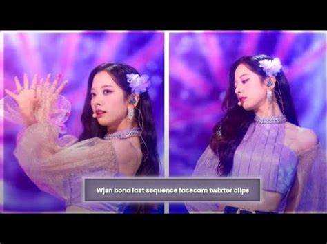 WJSN Bona Last Sequence Facecam Twixtor Clips YouTube