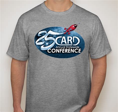 25th Card Conference T Shirts Custom Ink Fundraising