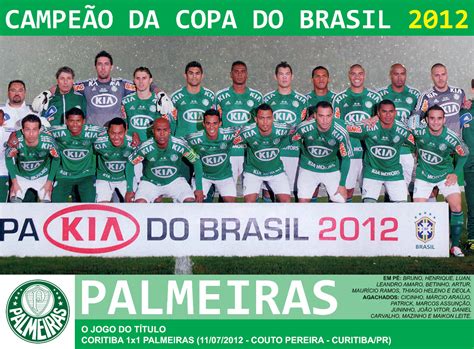 edição dos campeões palmeiras campeão da copa do brasil 2012