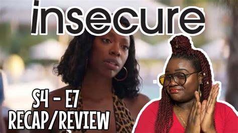 insecure season 4 episode 7 lowkey trippin the microagression is real recap review youtube