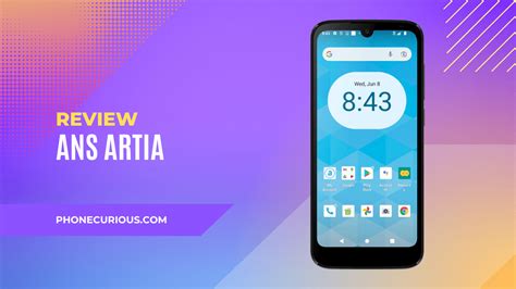 Ans Android Artia Phone Review Simple Smartphone For Daily Life