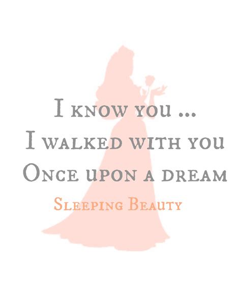 I Know You I Walked With You Once Upon A Dream Sleeping