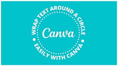 How To Wrap Text Around Text With Canva Create Curve Text Around