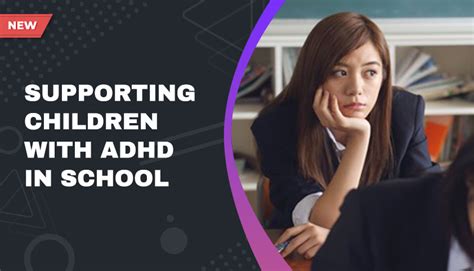 Supporting Children With Adhd At School
