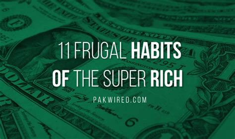 11 Frugal Habits Of The Super Rich [infographic]