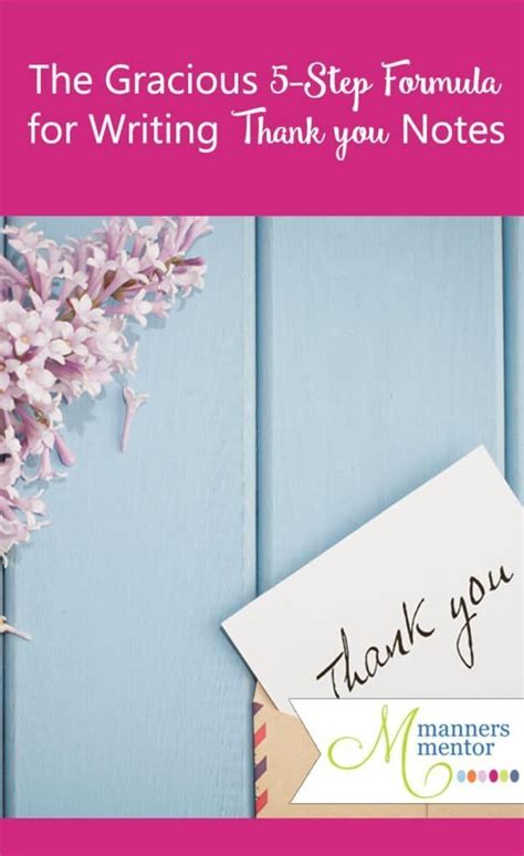 Formula For Writing Thank You Notes Etiquette And Manners Thank You