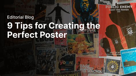 9 Tips For Creating The Perfect Poster