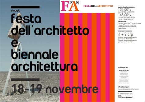 Festa Dellarchitetto E Biennale Architettura 18 E 19 Novembre