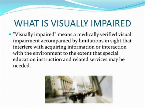 Ppt Blind And Visually Impaired Powerpoint Presentation Free
