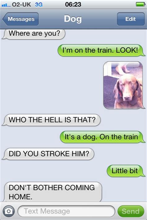 35 Funny Texts From Dog Funny Dog Texts Funny Text Messages Dog Texts