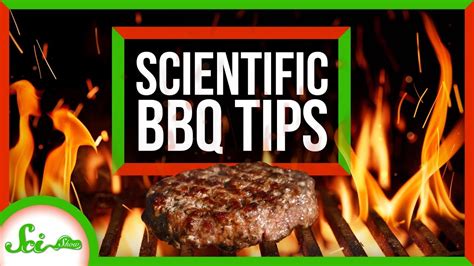 5 Science Backed Barbecue Tips Youtube