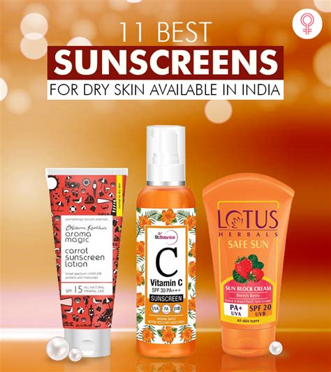 10 Best Sunscreens For Dry Skin In India 2023 Update With Reviews