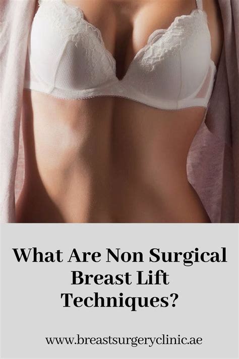 What Is Generalized Breast Lift A Non Surgical Breast Lift In Dubai Is