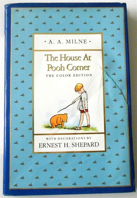 The House At Pooh Corner By A A Milne 1991 Hardcover Winnie Color