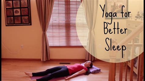Bedtime Yoga Yoga For Good Sleep 10 Minute Yoga To Relax Beginner
