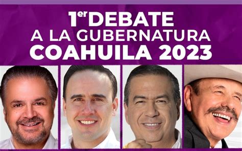 En Coahuila Se Lleva A Cabo Primer Debate De Candidatos A Gobernador