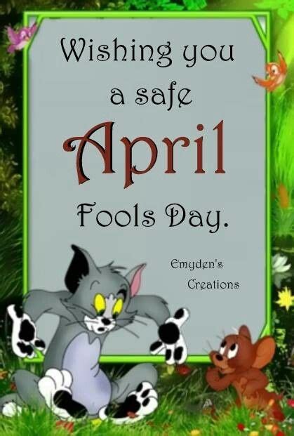 This funny april fool day quote will surely make him laugh out loud on your playful yet smart text. Wishing You A Safe April Fools Day Pictures, Photos, and ...