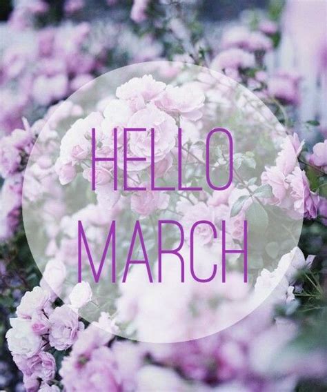 Hello March Pictures Photos And Images For Facebook Tumblr