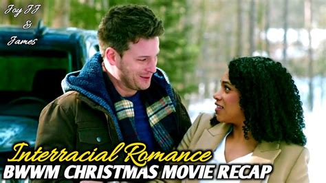 Sappy Holiday 2022 Movie Recap Uptv Bwwm Wmbw Interracial Romance Christmas Movies Youtube