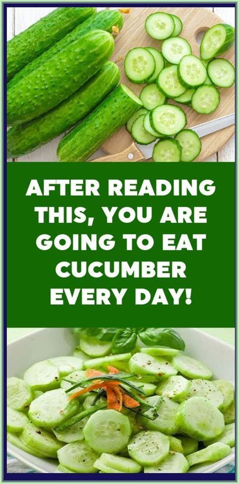 After You Read This You Are Going To Eat Cucumber Every Day In Cucumber Healthy