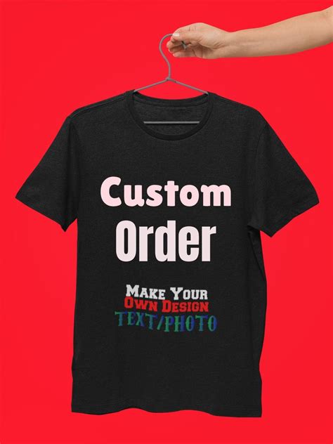 Custom Order Designtextpicturelogo Personalized T Shirt Etsy