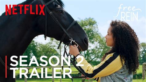 Free Rein Season 2 Official Trailer Hd Netflix Youtube