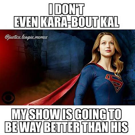 Hilarious Supergirl Memes That Will Make You Laugh Till You Drop My