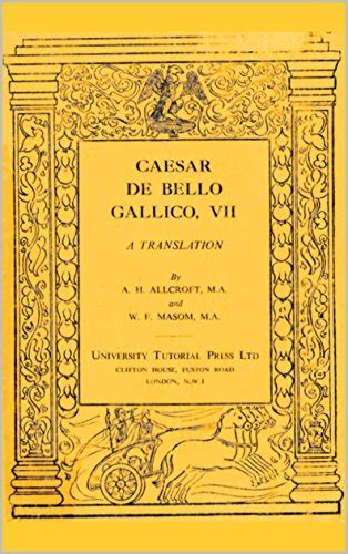 De Bello Gallico 1 7 - Amazon.com: Caesar: De bello Gallico, VII, A Translation (Caesar De