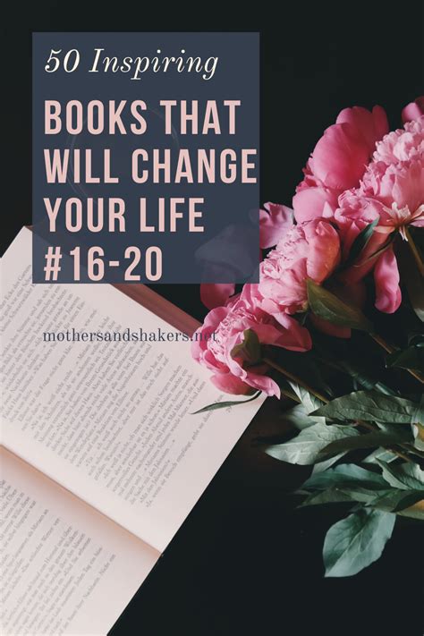 50 Inspiring Books That Will Change Your Life 16 20 Mothers And Shakers